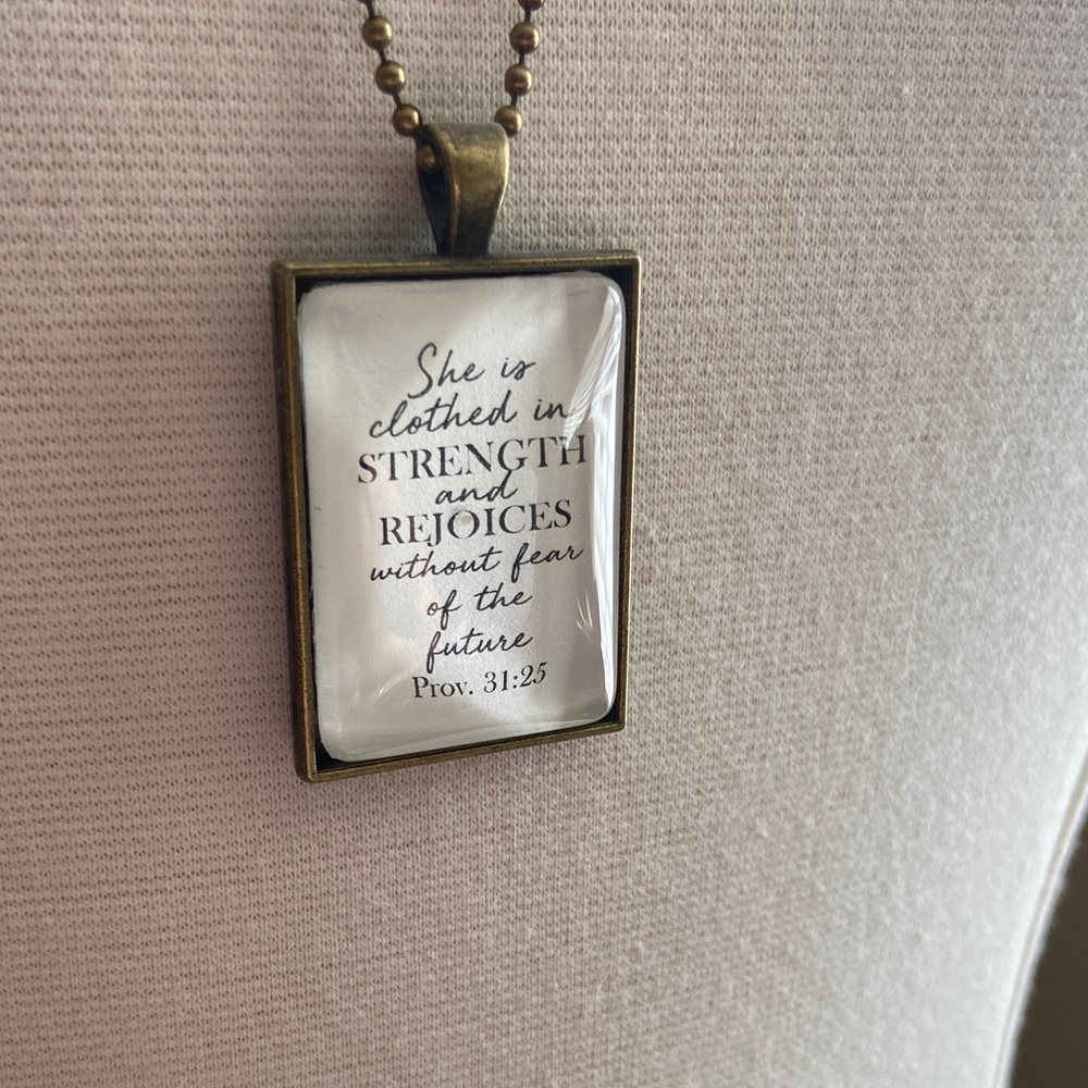 NWT Faith Based  Pendant Necklace- She‎ is Clothed in Strength - Proverbs 31:25